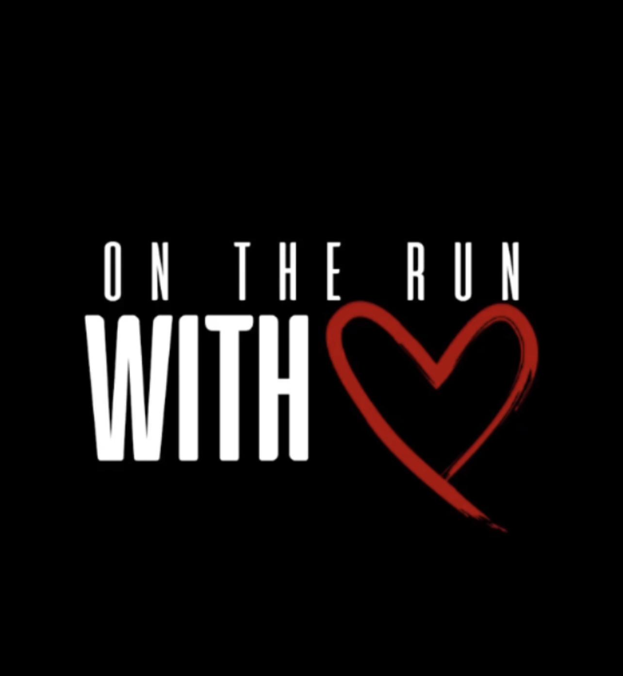 On the Run with Love